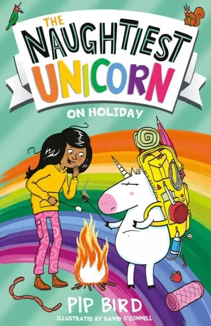The Naughtiest Unicorn On Holiday By Pip Bird 1