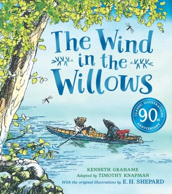 Wind In The Willows Anniversary Gift Picture Book By Timothy Knapman 1