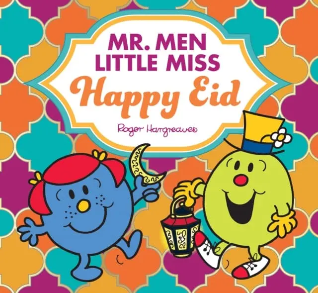 Mr. Men Little Miss Happy Eid By Adam Hargreaves 1
