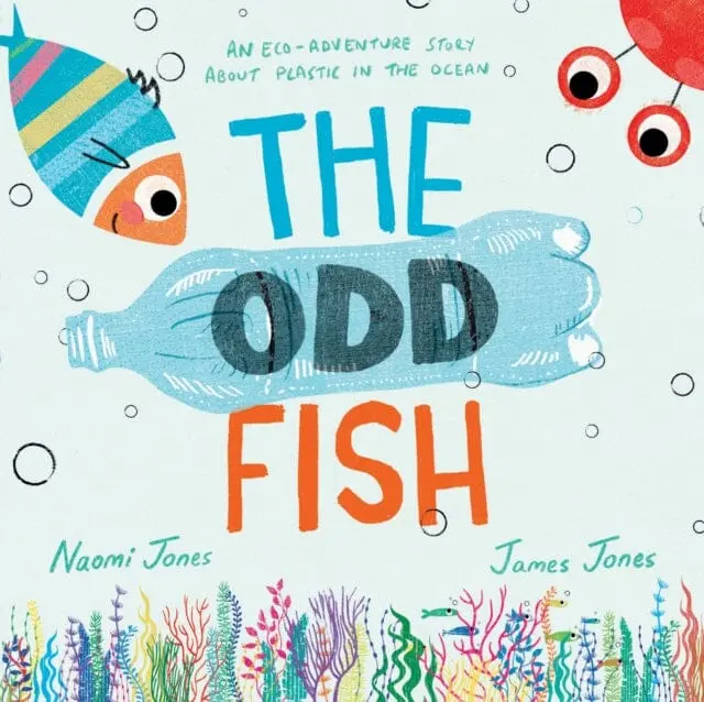 The Odd Fish By Naomi Jones 1
