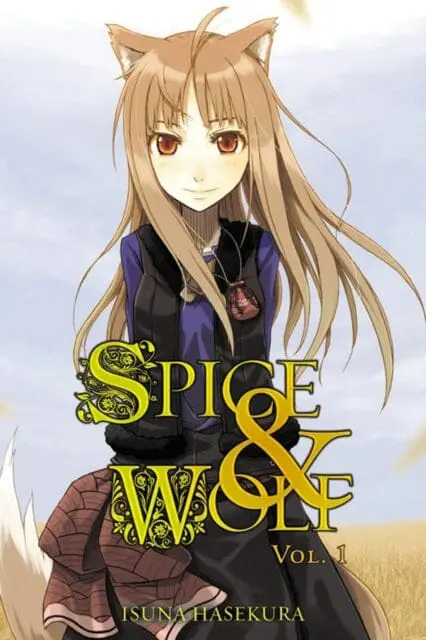 Spice And Wolf, Vol. 1 (Light Novel) By Isuna Hasekura 1