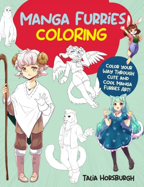 Manga Furries Coloring : Color Your Way Through Cute And Cool Manga Furries Art! Volume 4 By Talia Horsburgh 1