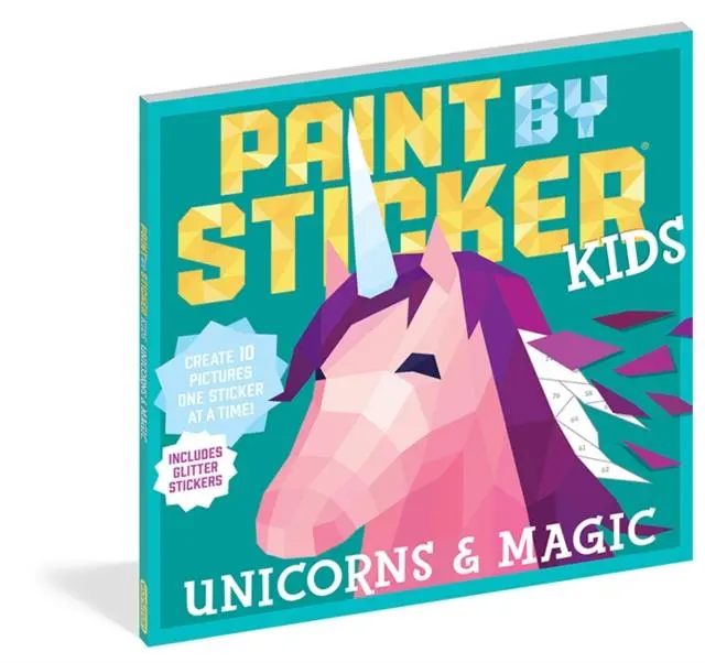 Paint By Sticker Kids: Unicorns & Magic : Create 10 Pictures One Sticker At A Time! Includes Glitter Stickers 1
