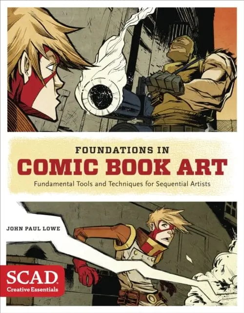 Foundations In Comic Book Art By J Lowe 1