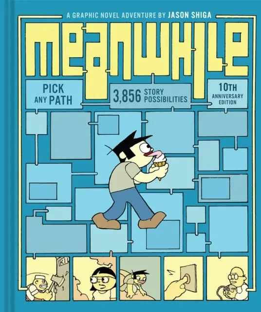 Meanwhile (10Th Anniversary Edition) : Pick Any Path. 3,856 Story Possibilities 1