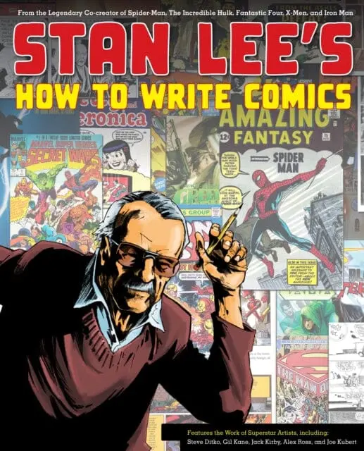 Stan Lee's How To Write Comics By S Lee 1