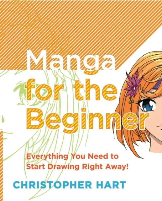 Manga For The Beginner By C Hart 1