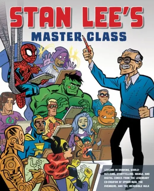 Stan Lee's Master Class By Stan Lee 1