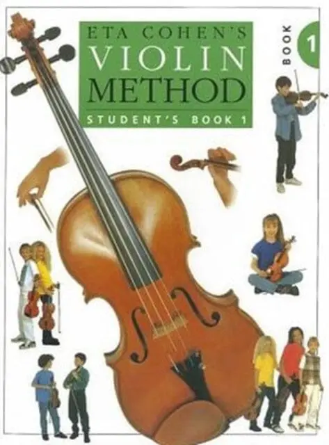 Violin Method Book 1 - Student's Book By Eta Cohen 1