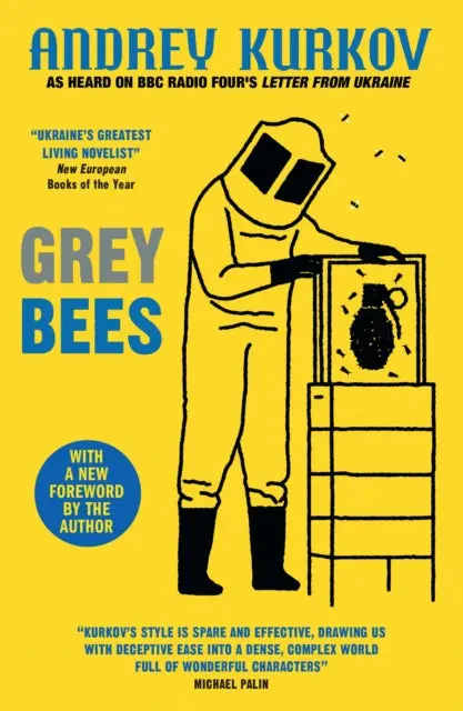 Grey Bees By Andrey Kurkov 1