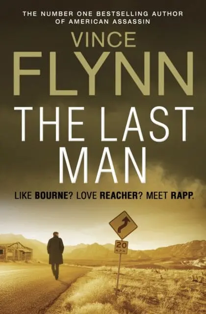 The Last Man By Vince Flynn 1