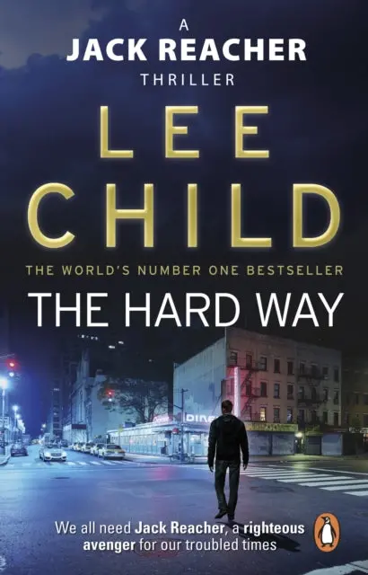The Hard Way: (Jack Reacher 10) By Lee Child 1