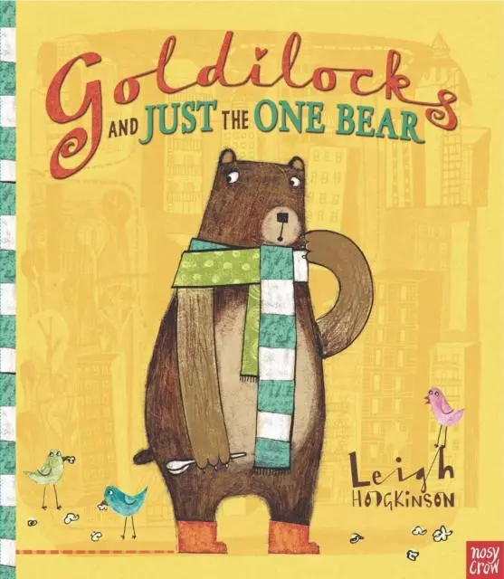 Goldilocks And Just The One Bear 1