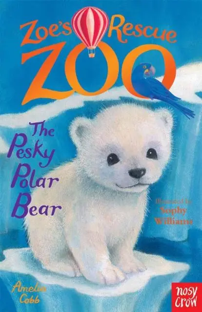 Zoe's Rescue Zoo: The Pesky Polar Bear 1