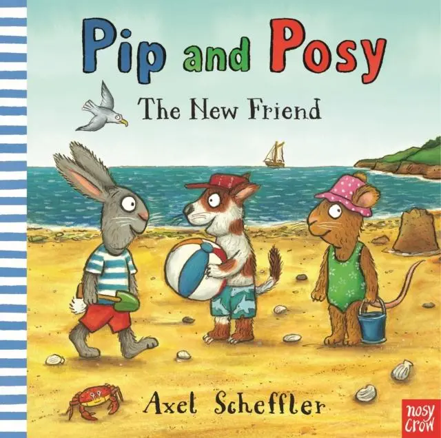 Pip And Posy: The New Friend 1