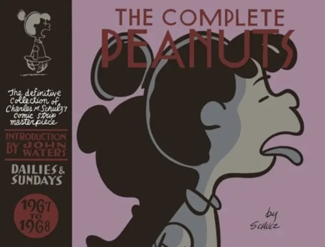 The Complete Peanuts 1967-1968 : Volume 9 By Charles M. Schulz 1