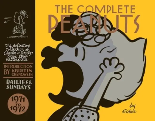 The Complete Peanuts 1971-1972 : Volume 11 By Charles M. Schulz 1