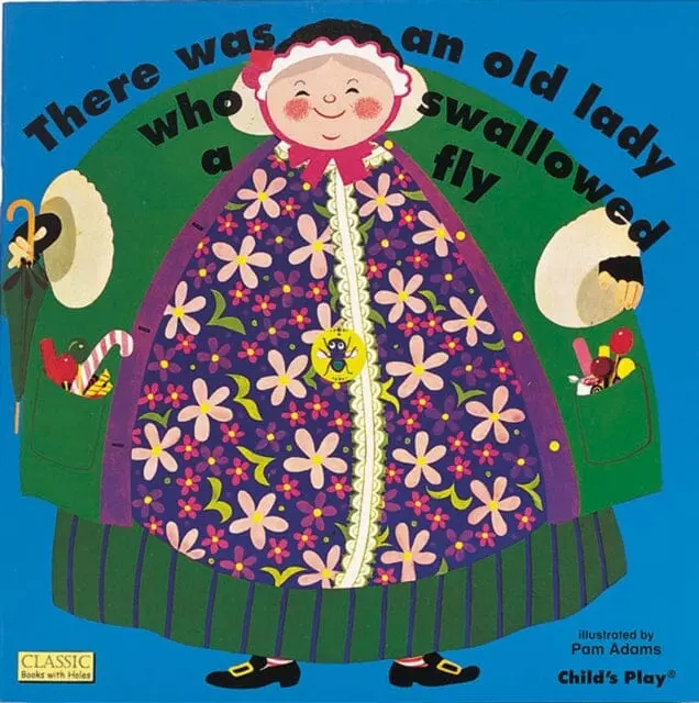 There Was An Old Lady Who Swallowed A Fly By Pam Adams 1