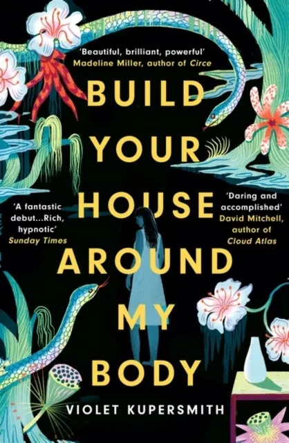Build Your House Around My Body By Violet Kupersmith 1
