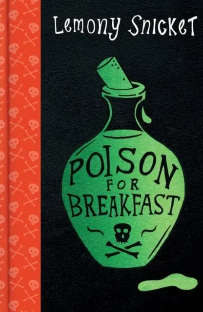 Poison For Breakfast By Lemony Snicket 1