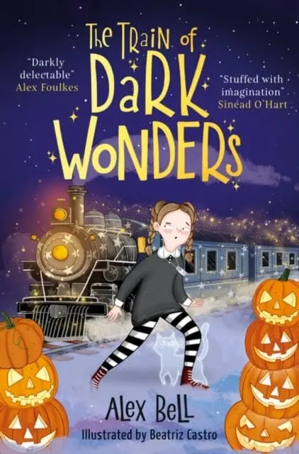 The Train Of Dark Wonders By Alex Bell 1