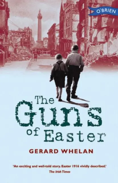 The Guns Of Easter 1