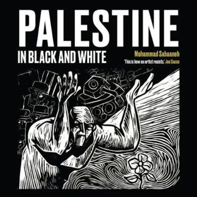 Palestine In Black And White By Mohammad Sabaaneh 1