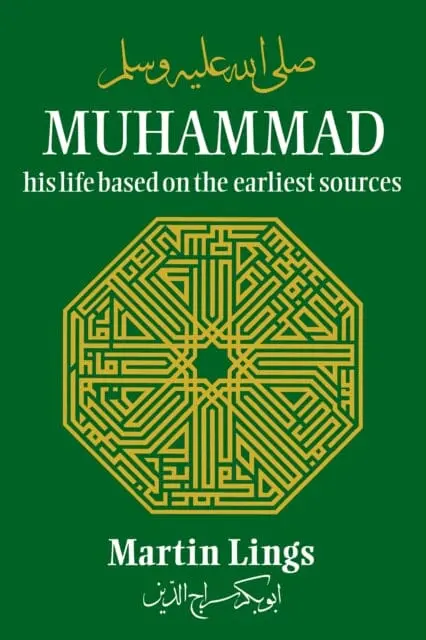 Muhammad: His Life Based On The Earliest Sources 1