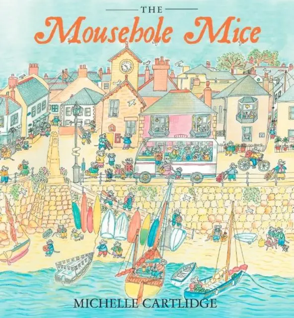 The Mousehole Mice 1