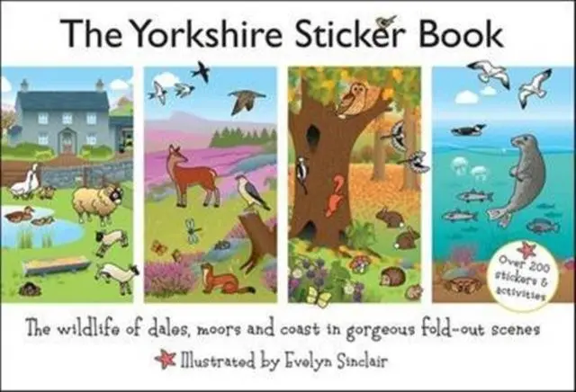 The Yorkshire Sticker Book : The Wildlife Of Dales, Moors And Coast In Gorgeous Fold-Out Scenes 1