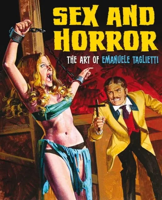 Sex And Horror: The Art Of Emanuele Taglietti By Emanuele Tagliette 1