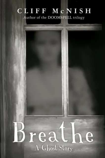 Breathe: A Ghost Story 1