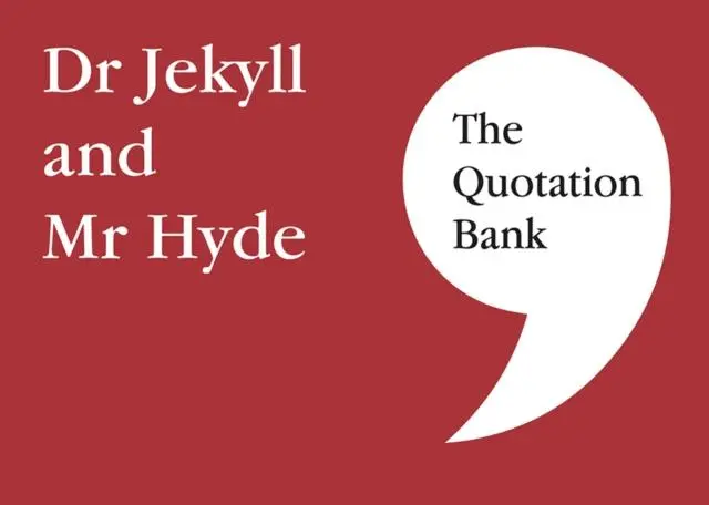 The Quotation Bank : Dr Jekyll And Mr Hyde Gcse Revision And Study Guide For English Literature 9-1 1