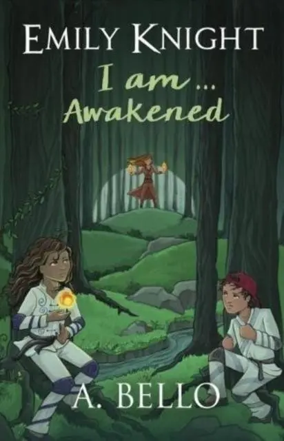 Emily Knight I Am... Awakened 1