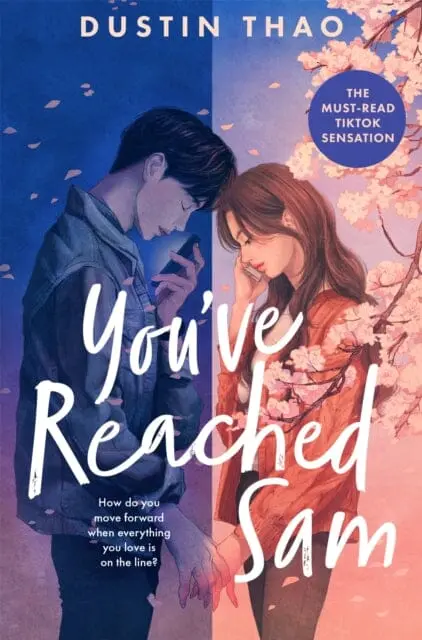 You've Reached Sam : A Heartbreaking Ya Romance With A Touch Of Magic 1