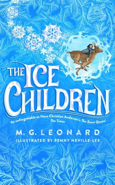 The Ice Children By M. G. Leonard 1