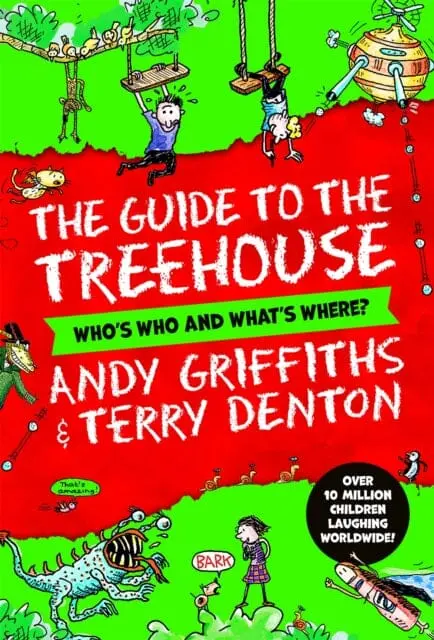 The Guide To The Treehouse: Who's Who And What's Where? By Andy Griffiths 1