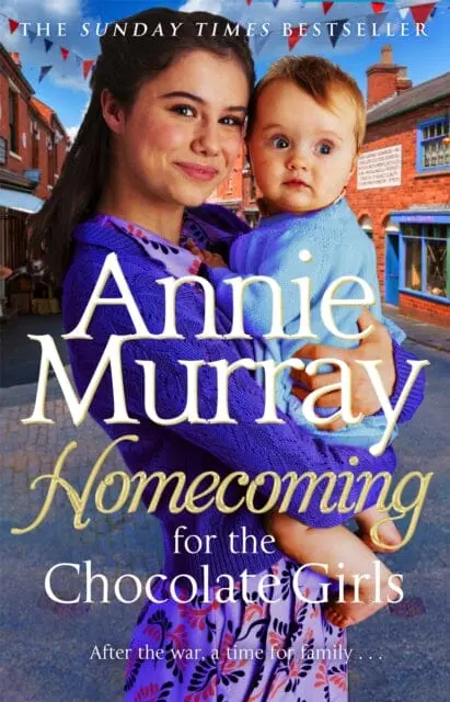 Homecoming For The Chocolate Girls By Annie Murray 1