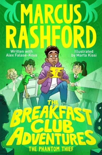The Breakfast Club Adventures: The Phantom Thief By Marcus Rashford 1