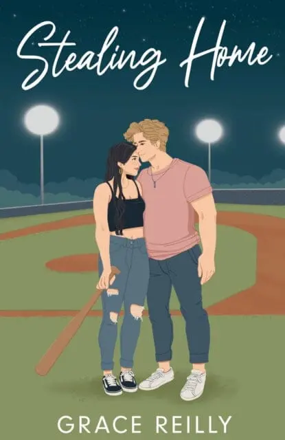 Stealing Home : Must-Read Spicy Sports Romance From The Tiktok Sensation! Perfect For Fans Of Caught Up By Grace Reilly 1