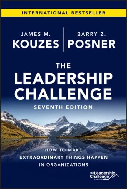 The Leadership Challenge : How To Make Extraordinary Things Happen In Organizations By James M. Kouzes 1