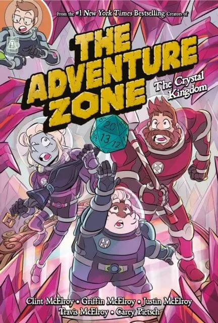 The Adventure Zone: The Crystal Kingdom By Clint Mcelroy 1