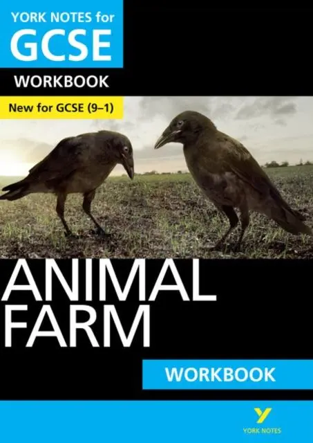 Animal Farm: York Notes For Gcse (9-1) Workbook 1