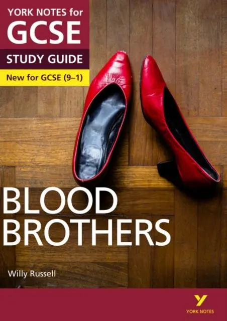 Blood Brothers: York Notes For Gcse (9-1) 1
