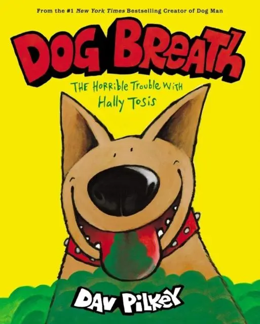 Dog Breath: The Horrible Trouble With Hally Tosis (Ne) 1