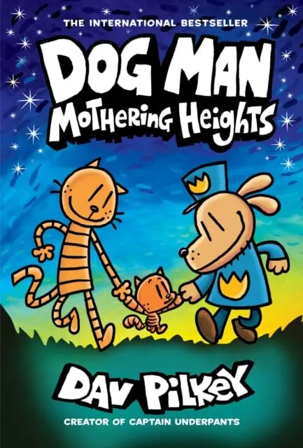 Dog Man 10: Mothering Heights By Dav Pilkey 1