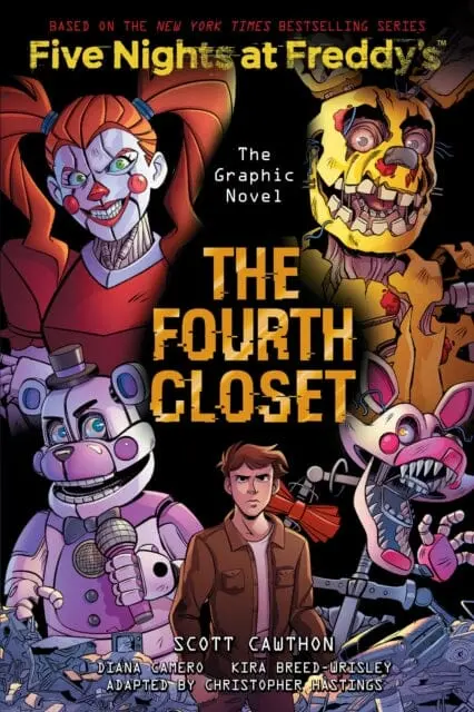 The Fourth Closet (Five Nights At Freddy's Graphic     Novel 3) By Scott Cawthon 1