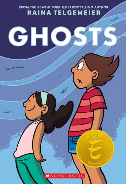 Ghosts: A Graphic Novel By Raina Telgemeier 1