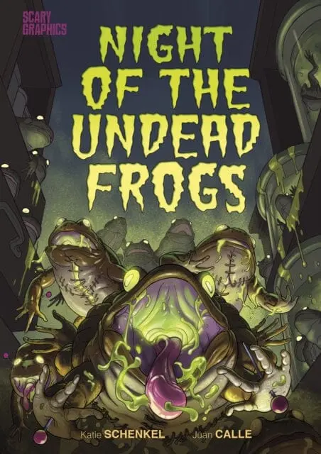 Night Of The Undead Frogs By Katie Schenkel 1