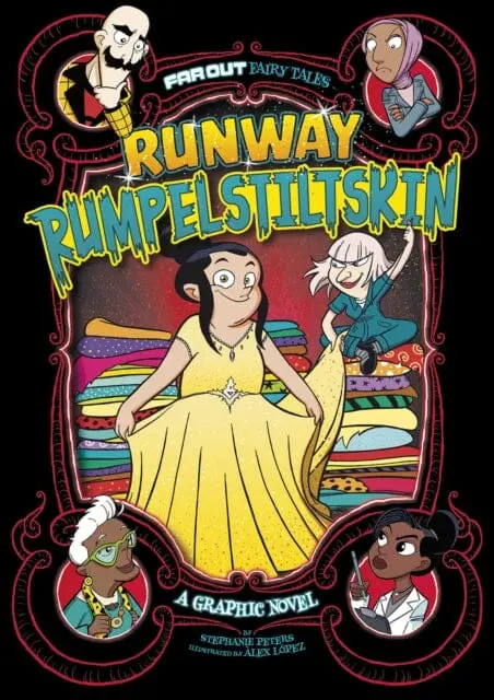 Runway Rumpelstiltskin : A Graphic Novel By Stephanie True Peters 1